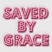 Neon effect text reading 'SAVED BY GRACE' in pink against a white background, modern Christian wall art.