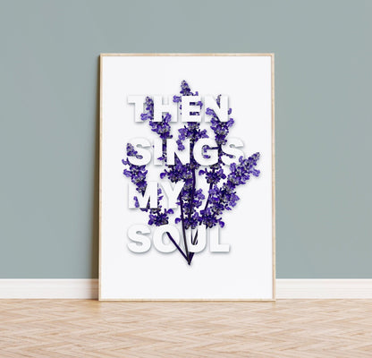 Then sings my soul, Christian poster, Inspired by the hymn 'How great thou art'. - The Christian Poster Company