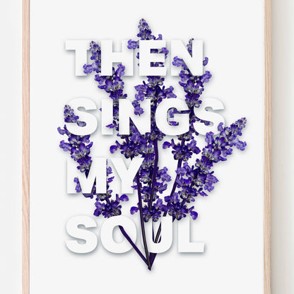 Then sings my soul, Christian poster, Inspired by the hymn 'How great thou art'. - The Christian Poster Company