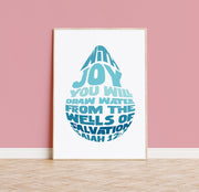 Poster featuring the text 'With joy you will draw water from the wells of salvation Isaiah 12:3' in bold blue on a pink